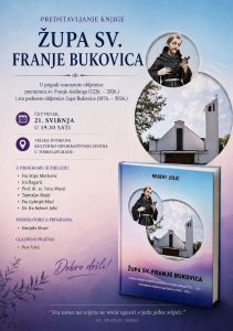Župa Bukovica obilježava veliki jubilej: Predstavljanje monografije i bogat duhovni program u Tomislavgradu